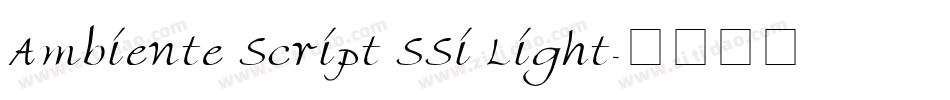Ambiente Script SSi Light字体转换
